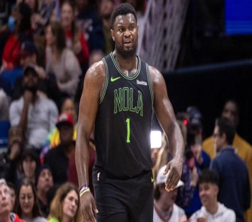 鹈鹕伤病报告:锡安将无缘今日与凯尔特人一战