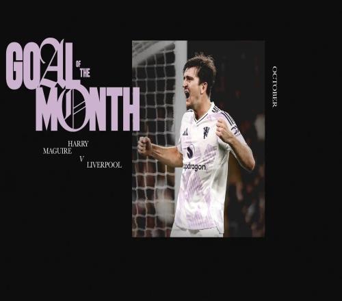 官方：马奎尔双红会制胜球当选曼联10月最佳进球