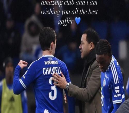 奇尔韦尔告别罗塞尼尔：和你共事的时光很棒，祝你一切顺利