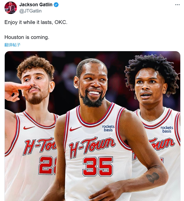 火记放话:OKC趁现在多享受吧!我们来了!