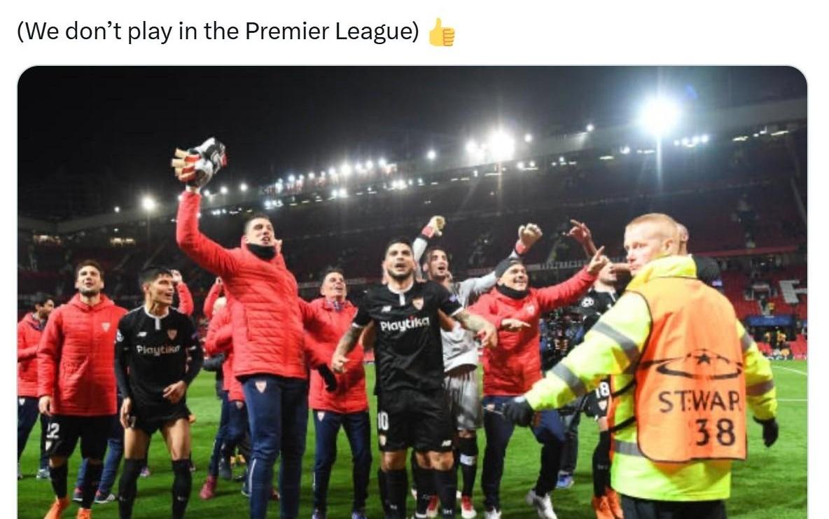 塞维利亚拿切尔西开涮：我们上次客场赢曼联都是2018年