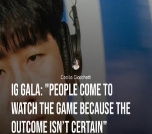 GALA：T1确实世界赛表现一直很好但因为不确定性观众才来看比赛