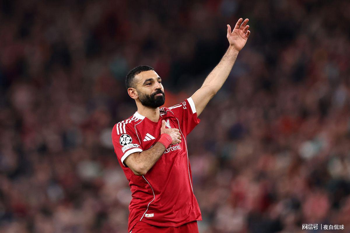 王者归来！萨拉赫欧冠50球+封神表演，