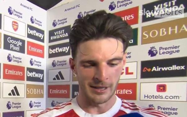 赖斯：我们值得获得这个进球半场时教练说要继续施压